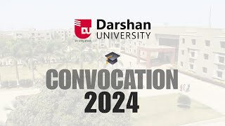 CONVOCATION 2024  Darshan University [upl. by Gnahk]