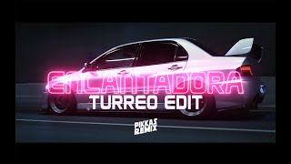 Encantadora Turreo Edit Tiktok  Pikkas Remix [upl. by Longawa69]