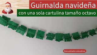 🎁GUIRNALDAS NAVIDEÑAS SÚPER FÁCILES DE PAPEL  CÓMO HACER UNA GUIRNALDA FACIL🎄🎅 christmas navidad [upl. by Acire]