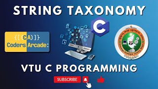 How to Master Strings in C A Comprehensive Guide to String Taxonomy  VTU C Programming [upl. by Hiltan]