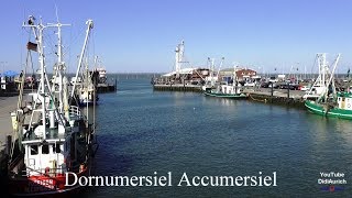 Dornumersiel Accumersiel Dornumersieler Tief Westeraccumersiel Ostfriesland Nordseeküste Dornum [upl. by Neerbas]