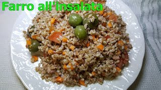 Video RICETTA Farro allinsalata  Idee per il pranzo facile e veloce [upl. by Anicnarf]