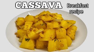 Cassava breakfast recipe  cassava root stir fry recipe  Yuca recipe  Maragenasu [upl. by Eimrej]