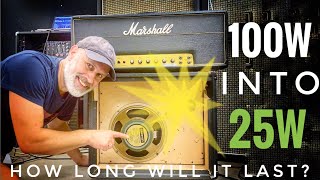 How long can you play a Cranked 100W Marshall into a 25W Greenback before it BREAKS [upl. by Rola]