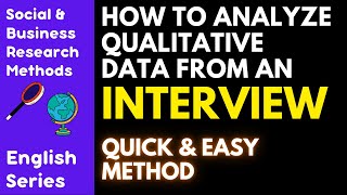 HOW TO ANALYZE QUALITATIVE DATA FROM AN INTERVIEW [upl. by Vil18]