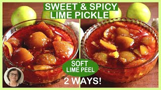 Traditional Sweet and Spicy Lime Recipe  2 Ways  Soft Peel  Goan Lemon Pickle Recipe [upl. by Templa]