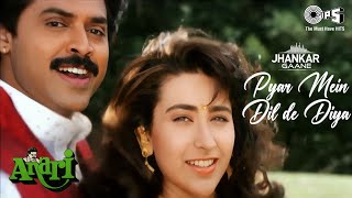 Pyar Mein Dil De Diya Jhankar  Anari  Kumar Sanu  Alka Yagnik  Venkatesh  Karisma Kapoor [upl. by Ocisnarf433]