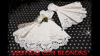 HACER VESTIDO CON BLONDAS [upl. by Nats]