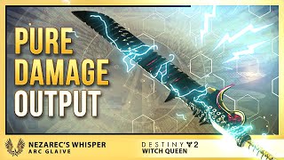 Destiny 2 Nezarecs Whisper has the best damage loop of all glaives [upl. by Rajewski275]