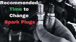 When to Change Spark Plugs Replacement Interval Explained [upl. by Haelak]