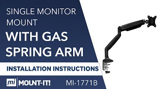 Single Monitor Mount With Gas Spring Arm  Install MI1771 [upl. by Darrick85]