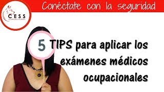 5 TIPS PARA REALIZAR EXAMENES MEDICOS OCUPACIONALES [upl. by Sudnac]