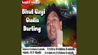 Bhul Gayi Gudia Darling [upl. by Bette]