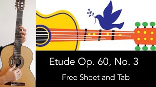 Etude Op 60 No 3 M Carcassi Performance Tutorial with Free sheet and Tab [upl. by Rodd]