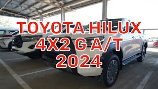 TOYOTA Hilux 4X2 AT G 2024 [upl. by Linad]