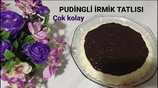 PUDİNGLİ İRMİK TATLISI  ÇOK KOLAY  Kolay tatlı tarifleri tatlı tarifleri [upl. by Joseito518]