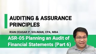 ASR 05 Part 6 of 7 Planning an Audit of Financial Statements [upl. by Lovato]