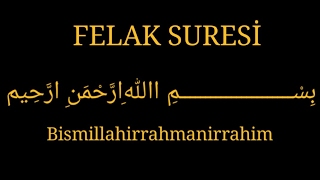 FELAK SURESİ EZBERLEME 10 Tekrar [upl. by Christianity866]