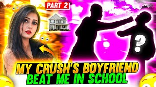 MY CRUSHS BOYFRIEND BEAT ME IN SCHOOL 😃🤣 FUNNY STORY  Garena Free Fire [upl. by Haldeman]