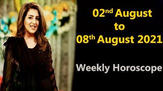 Weekly Horoscope From 02 August to 08 August 2021 by Sadia Arshad  Ye Hafta kaisa Rahe Ga [upl. by Rodger]