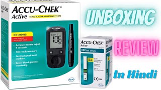 Accu Chek Active Blood Sugar Testing Device Review in Hindi  Accu Chek Active Blood Glucose Machine [upl. by Asilana162]