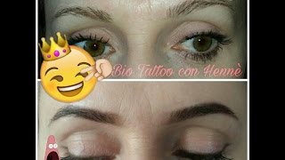 Bio Tatuaggio Sopracciglia allHenne 💄 Perche non ho scelto il Microblading [upl. by Aluino]