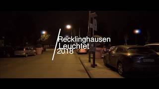 Recklinghausen leuchtet 2018 Impressionen [upl. by Ymarej162]