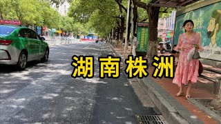 实拍2024年湖南株洲芦淞路 忍不住说两句 China zhuzhou city street [upl. by Ellevehc]