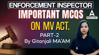 Enforcement Inspector Assam  Enforcement Inspector Important MCQs on MV Act2  By Gitanjali Mam [upl. by Athey]