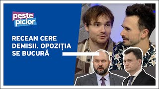 Peste Picior  Recean cere demisii  Opoziția se bucură [upl. by Baptist]