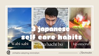 Make Self Care your priority  Learn effective self care techniques of Japan adopting minimalism [upl. by Alonso]