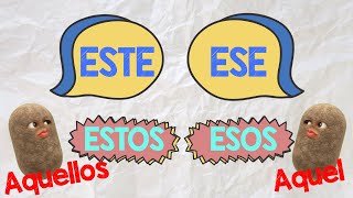 ESTE ESE ESTOS ESOS  Demonstrative adjectives in Spanish  Adjetivos demostrativos en Español [upl. by Akeemaj758]