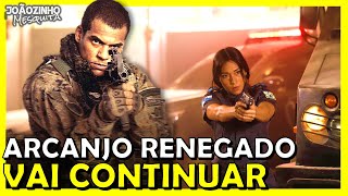 ARCANJO RENEGADO VAI TER 2 TEMPORADA E NOVIDADES  SÉRIE GLOBOPLAY [upl. by Othelia]