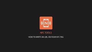 NFC Tools How to write a URL on your NFC tag [upl. by Aicel]