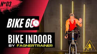 Bike 60 minutos N° 03 by Fagner Trainer  Spinning Bike Indoor [upl. by Esdnil]