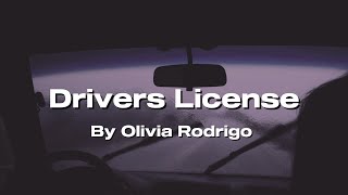 Drivers License  By Olivia Rodrigo Lyrics Video [upl. by Ehctav]