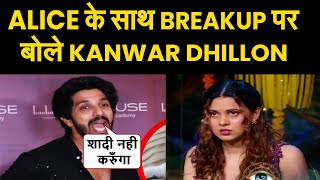 BIGG BOSS 18 Kunwar Dhillon Shocking Revelation On Break Up With Alice Kaushik Bad News For Fans [upl. by Lime]