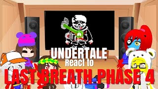 Undertale react to LBSans Phase 4 [upl. by Errised24]