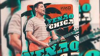 Kiko Chicabana  Verão Da Chica Musicas Novas 2024 CD Completo [upl. by Letisha696]