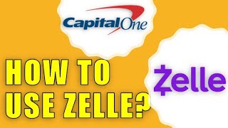 How to use Zelle with Capital One  Send money to your friends [upl. by Neram]