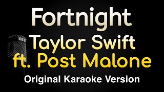 Fortnight  Taylor Swift ft Post Malone Karaoke Songs With Lyrics  Original Key [upl. by Akisej140]