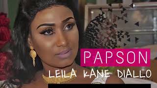 Papson  Leila Kane Diallo son officiel [upl. by Nailij790]