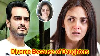 Esha Deol Husband Divorce her Because of 2 Daughters amp Want Esha to Do all Home Chores without Maid [upl. by Max]