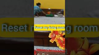 Reset living roomtrending minivlog mekeoverforniture cleaningmotivation ytshortsvideo viral [upl. by Lat122]