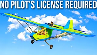 8 Aircraft you can Fly without a License PART 3 [upl. by Airretnahs498]