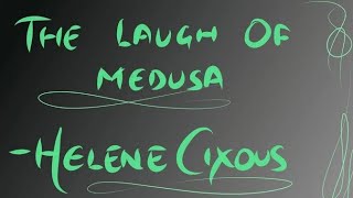 quot The Laugh of Medusa quot by Helene Cixous bangla short summary [upl. by Luiza]