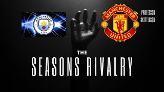 Manchester City vs Manchester United Seasons Division 10 Highlights [upl. by Sager]