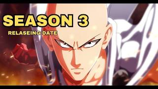 ONE PUNCH MAN Season 3 Update EXPOSED [upl. by Clementis670]