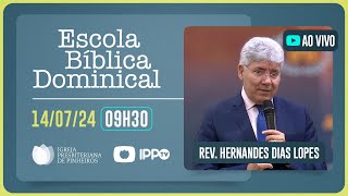 EBD  09H30  Rev Hernandes Dias Lopes  Igreja Presbiteriana de Pinheiros  IPPTV [upl. by Casilde]