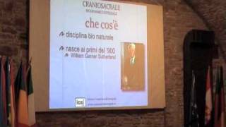 Conferenza Craniosacrale Parte 1 [upl. by Galen806]